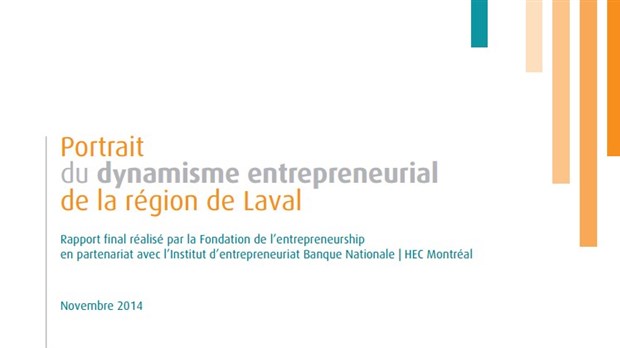 L'entrepreneuriat à Laval se démarque par le rôle des jeunes femmes et des immigrants