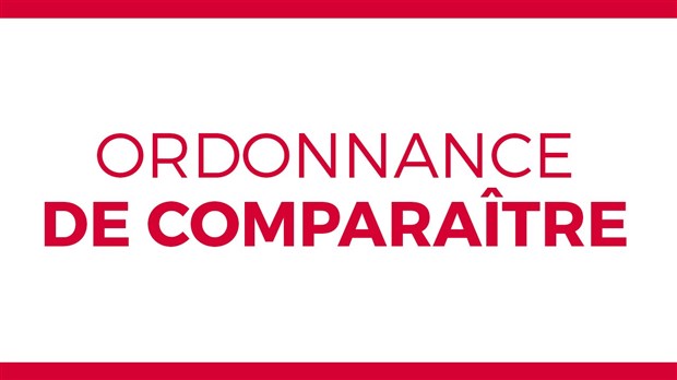 Ordonnance de comparaître