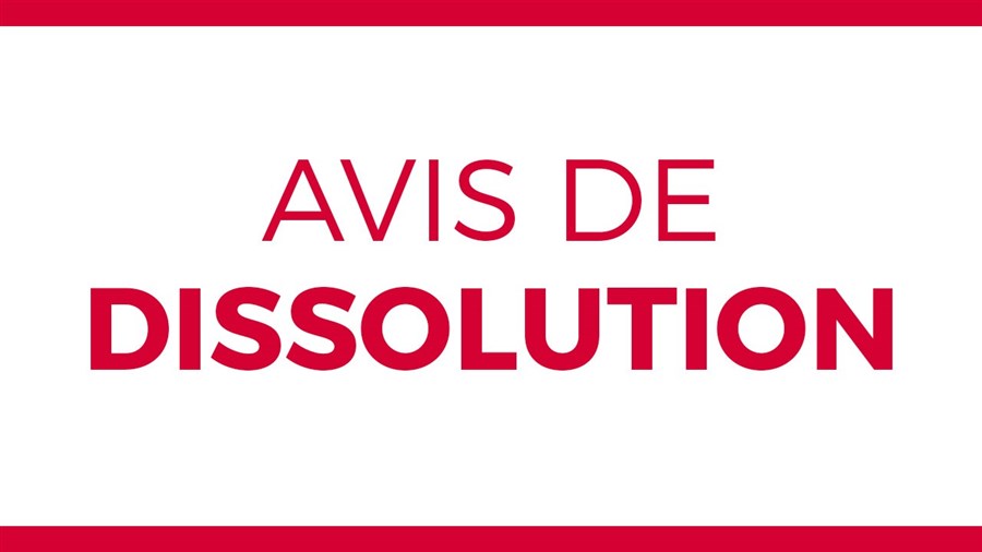 Avis d'intention de dissolution