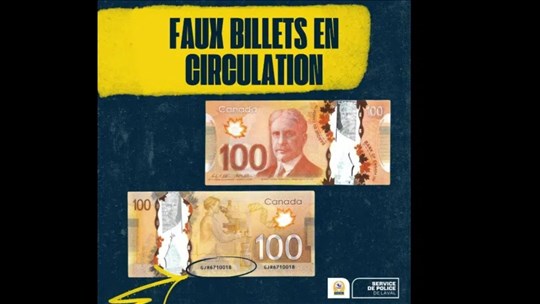 Des billets contrefaits circulent actuellement à Laval