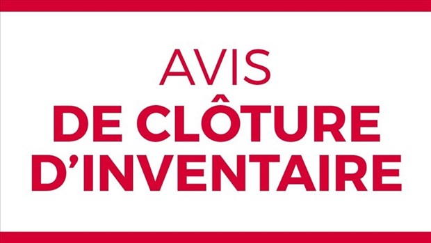 Avis de clôture d'inventaire 